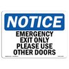 Signmission OSHA Sign, Emergency Exit Please Use Other Doors, 24in X 18in Aluminum, 18"W, 24" L, Landscape OS-NS-A-1824-L-11823